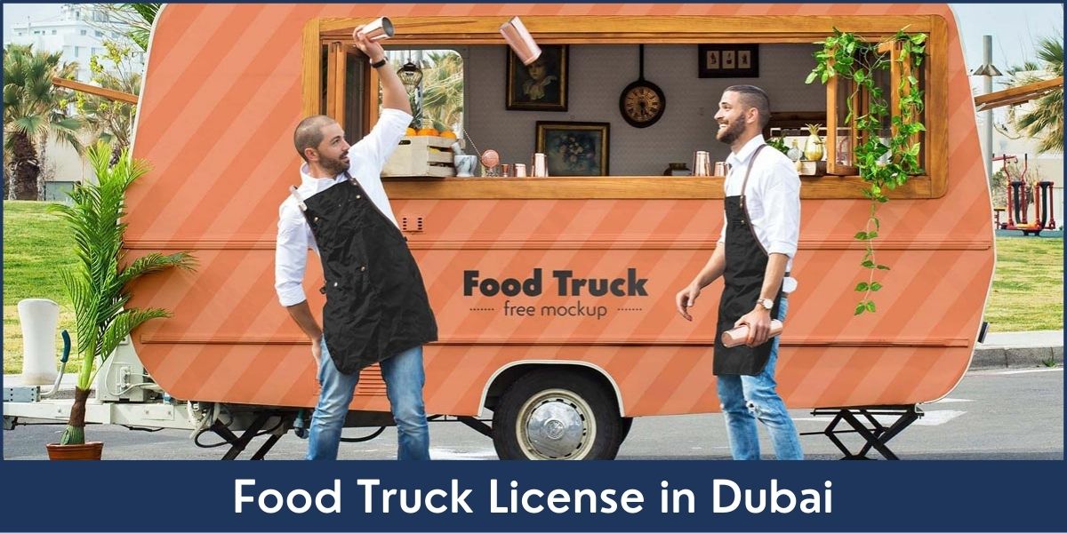 Food Truck License in Dubai - Riz & Mona Consultancy